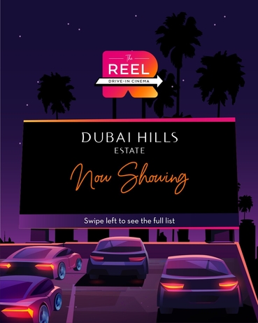 REEL Cinemas drive in, Drive in cinemas, Vox drive in Dubai, Reel cinemas, Cinemas in Dubai Reel Cinemas opens drive-in cinema in Dubai Hills