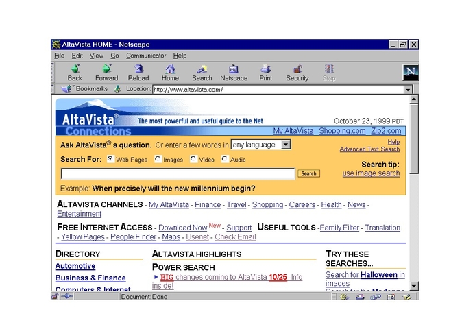 AltaVista as it appeared in 1999. Search engine AltaVista to shut down